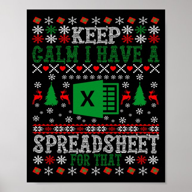 Keep Calm I Have A Spreadsheet For That Christmas  Poster (Framsidan)