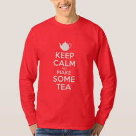 Keep Calm - make tea T Shirt