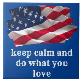 keep calm quote and vibrant american flag kakelplatta
