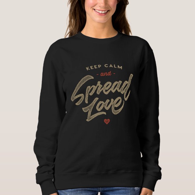 Keep Calm & Spread Love Valentines Day Women Men A T Shirt (Framsida)