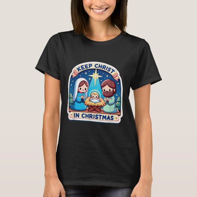 Keep Christ In Christmas Nativity Scene Manger Jes T Shirt (Framsida)