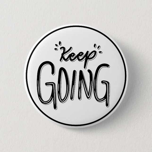 Keep Going Black and White Motivational Knapp (Framsida)