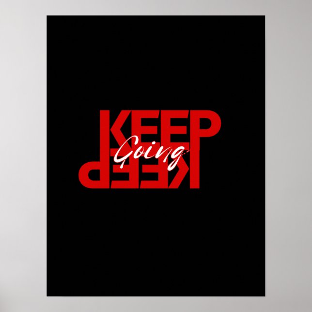 Keep Going – Simple Motivational Wall Poster (Framsidan)