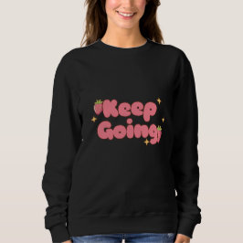 Keep Going Strawberry Bubbles T Shirt