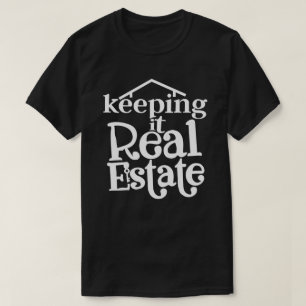 Keep It Real Estate Tröja - Roligt Present till mä