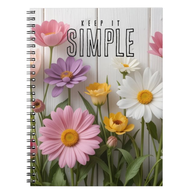 "Keep It Simple" Blommig Anteckningsbok (Framsidan)