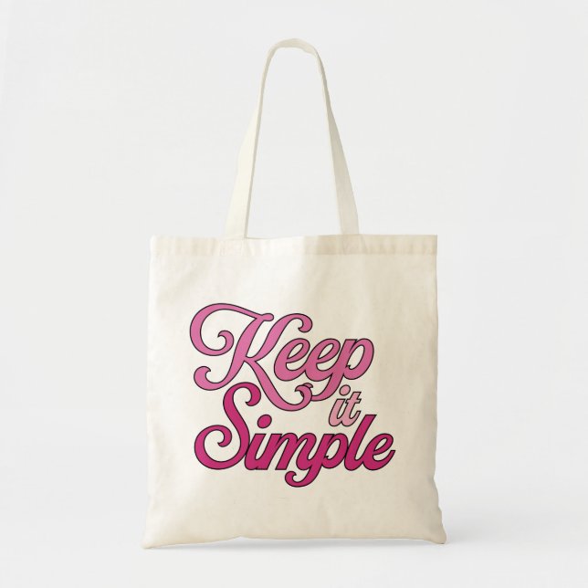 Keep It Simple Tote Bag (Pink) Tygkasse (Framsidan)