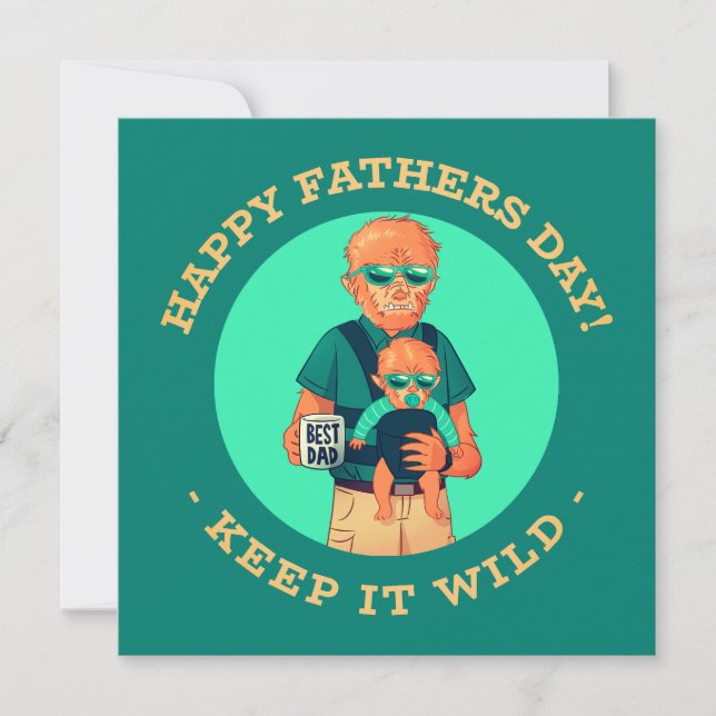 Keep It Wild – Varulvsfar Fars Dag-kort Julkort (Framsida)