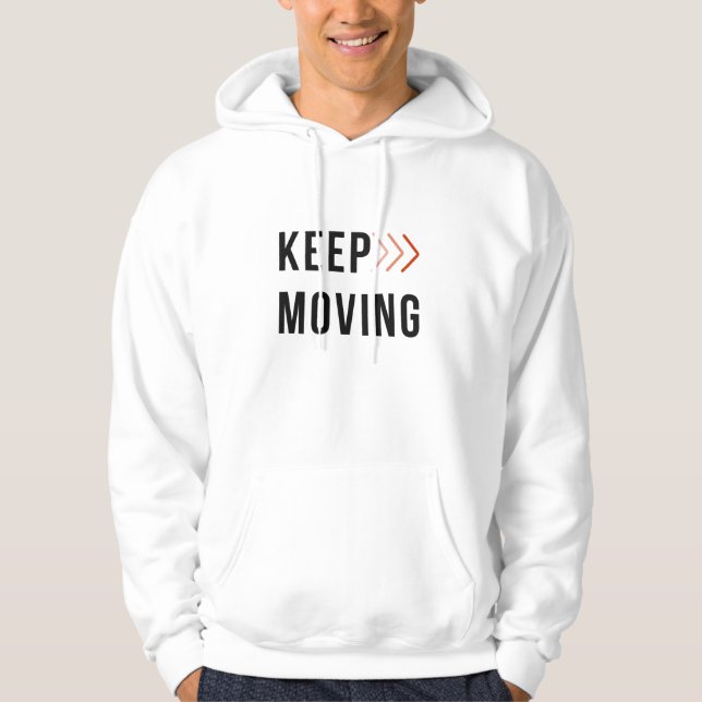 KEEP MOVING Arrow Hoodie  (Framsida)