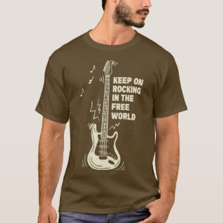 Keep On Rockin in the Free World T Shirt