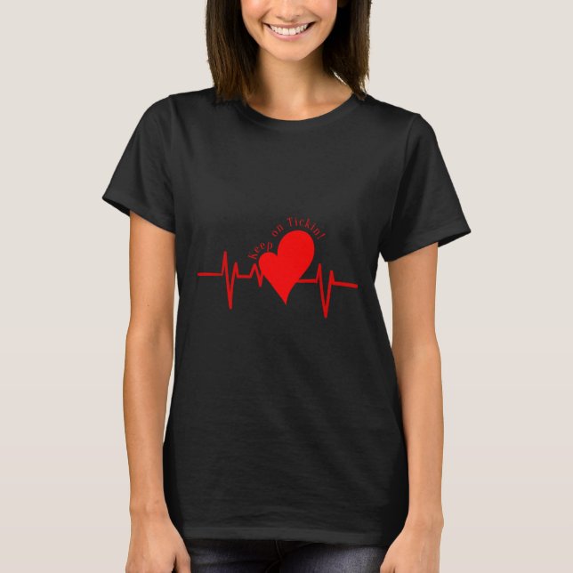 Keep On Tickin! Ekg Heartbeat Cow Valve Heart Pati T Shirt (Framsida)