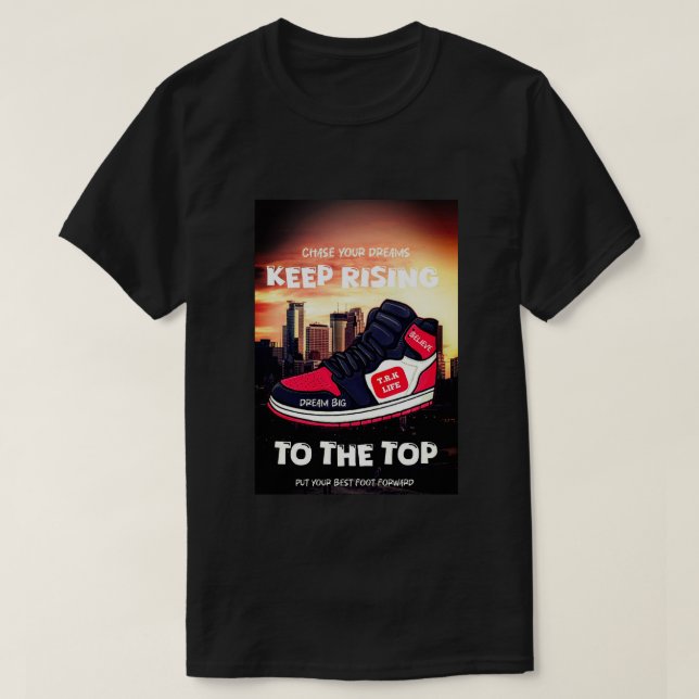 Keep Rising To The Top Cinematic T.R.K Tshirt T Shirt (Design framsida)
