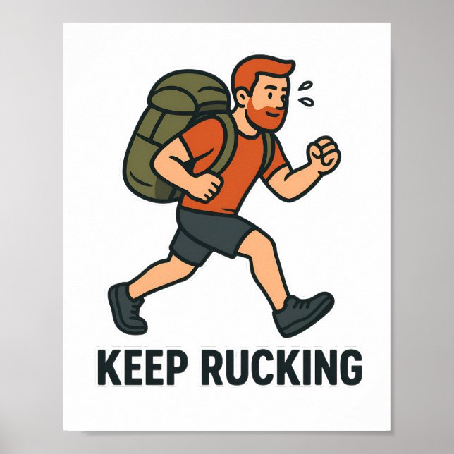 Keep Rucking - Motivational Ruck March Poster (Framsidan)
