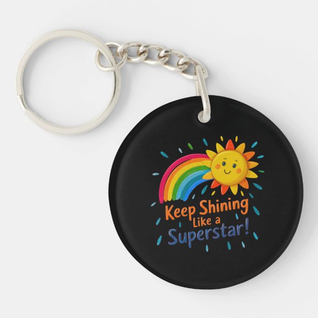 Keep Shining Like a Super Star Acrylic Keychain (Framsidan)
