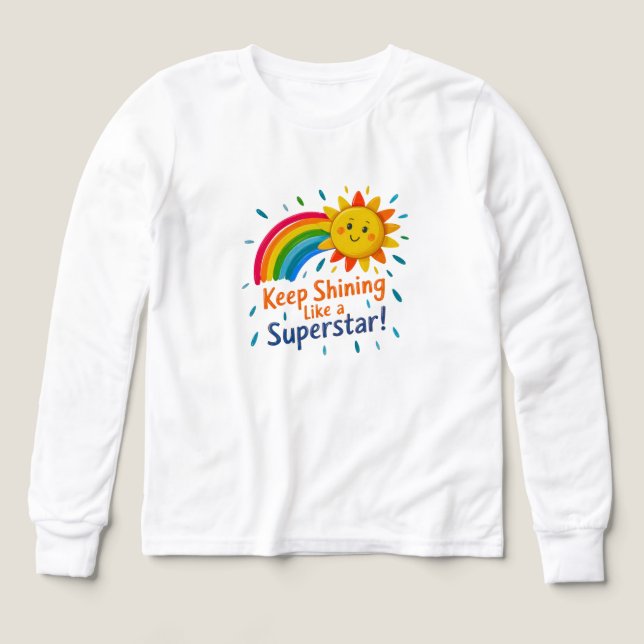 Keep Shining Like a Super Star T-Shirt (Design framsida)