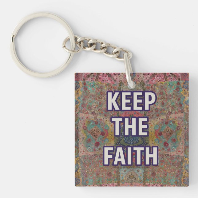 Keep the Faith – Encouragement keychain (Framsidan)