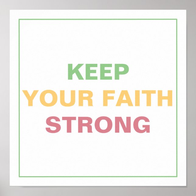 KEEP YOUR FAITH STRONG Spiritual Transformation Poster (Framsidan)