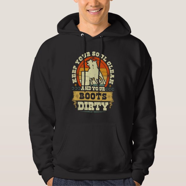 Keep Your Soul Clean Boots Dirty Cowgirl Retro Bar Hoodie (Framsida)