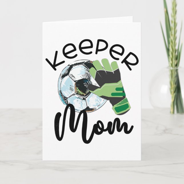 Keeper Mom, Goalkeeper Soccer Mama, Raising A Keep Kort (Framsida)