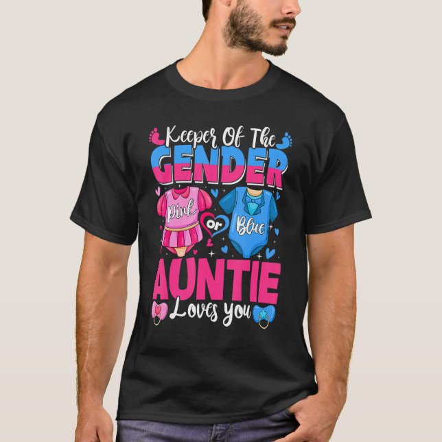 Keeper Of Gender Auntie Loves You Pink Or Blue Bab T Shirt (Framsida)