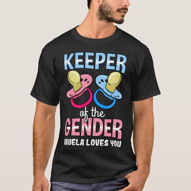 Keeper Of The Gender Abuela Loves You Baby Shower  T Shirt (Framsida)