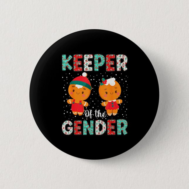 Keeper Of The Gender Funny Christmas Shirt Gingerb Knapp (Framsida)