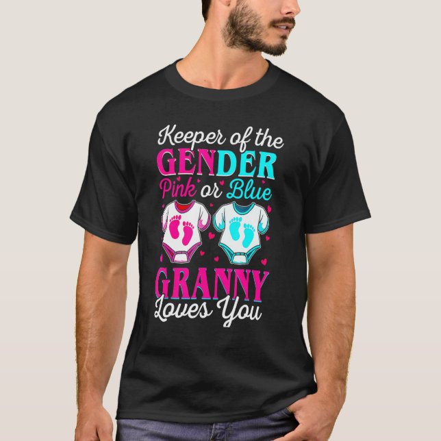 Keeper of the Gender Granny Loves You Gender Revea T Shirt (Framsida)