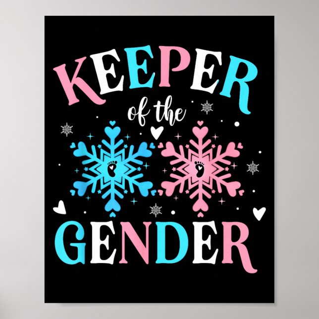 Keeper Of The Gender Reveal Baby Snowflake Nk Or B Poster (Framsidan)