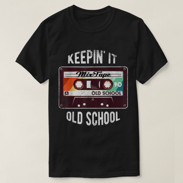 Keepin’ It Old School Retro Mixtape T Shirt (Design framsida)
