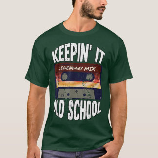 Keepin' It Old School Vintage Cassette Trap Music T Shirt