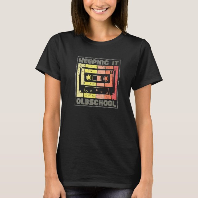 Keeping It Oldschool 80s 90s Cassettes Mixtape  Re T Shirt (Framsida)