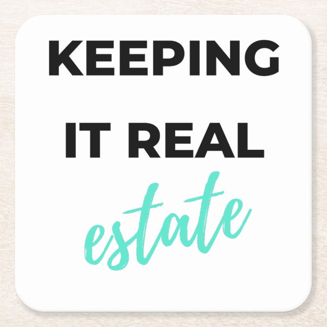 Keeping It Real Estate 2 Underlägg Papper Kvadrat (Framsidan)
