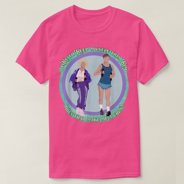 Keeping Trim, Kath & Kim  T Shirt (Design framsida)