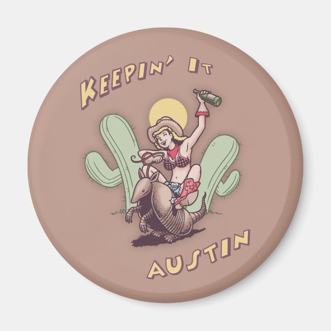 Keepin'it Austin Magnet (Framsidan)
