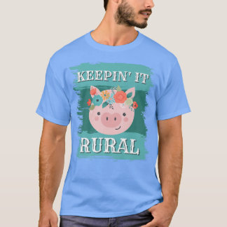 Keepin'it Rural, Grisar Piglets Farm Mode Farmer T Shirt