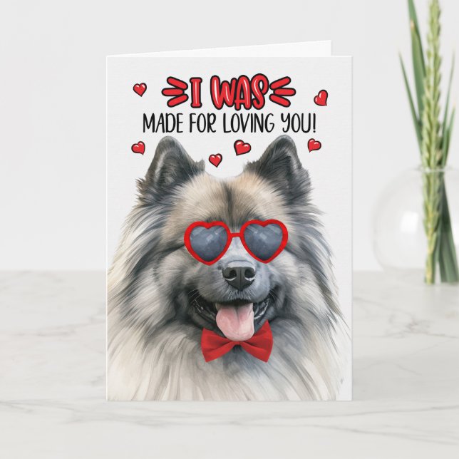 Keeshond Hund Made for Loving You Valentine Helgkort (Framsida)