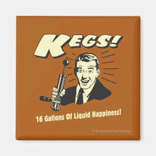 Kegs: 16 gallons flytande lycka magnet