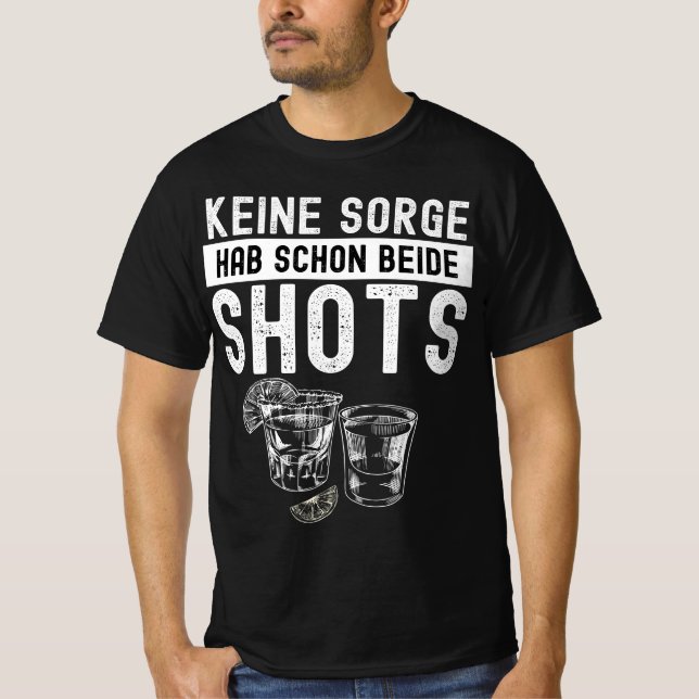 Keine Sorge Hab Schon Beide Shorts T Shirt (Framsida)