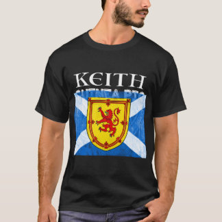 Keith Scottish Klan Namn Gift Scotland Flagga Fest T Shirt