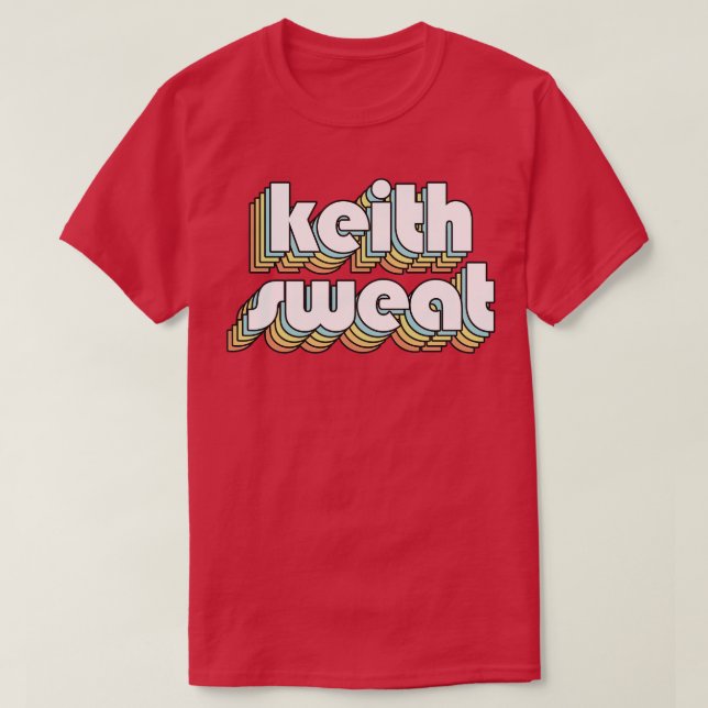 Keith Sweat Retro Regbow Typography Faded Stil T Shirt (Design framsida)