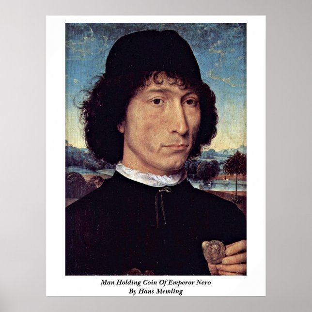 Kejsare Neros Holding Coin av Hans Memling Poster (Framsidan)