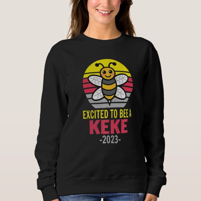 Keke 2023  Bee  Grandma  Excited To Be A Keke T Shirt (Framsida)