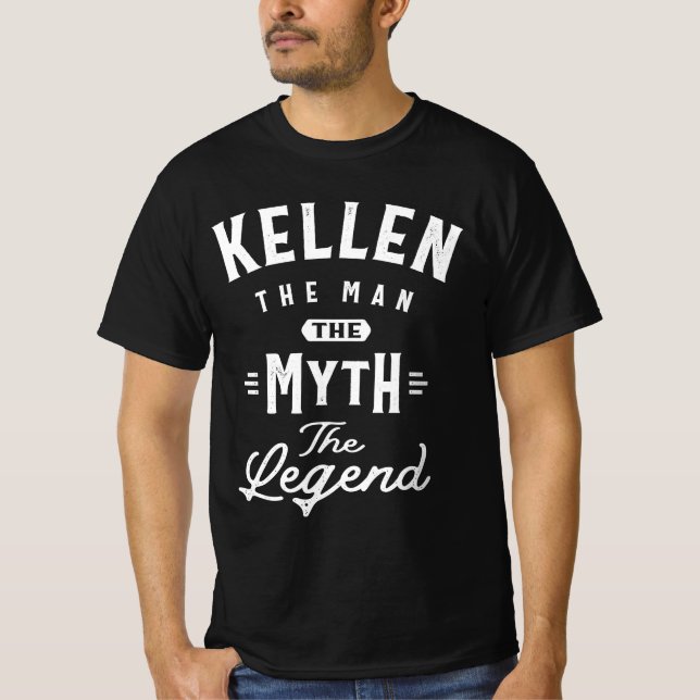 Kellen The Man Myth Legend Personalized Name T Shirt (Framsida)