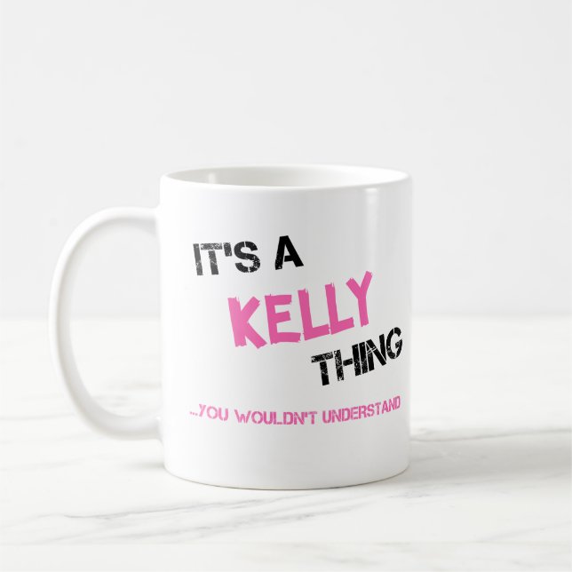 Kelly sak skulle inte förstå novelty kaffemugg (Vänster)