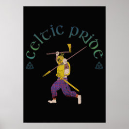 Keltisk stolthet skjorta Keltisk krigare Poster