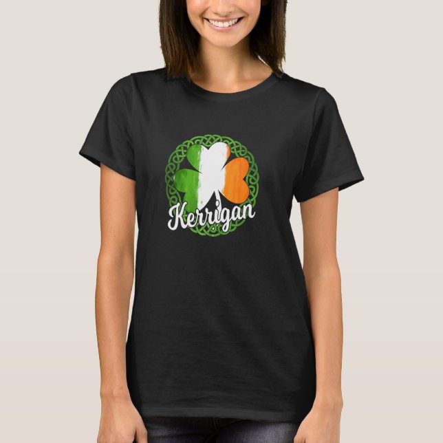 Keltiskt tema - Kerrigan irländskt familjenamn T Shirt (Framsida)