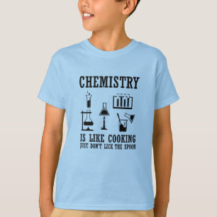 kemi är som att laga ett roligt kemistiskt citat t shirt