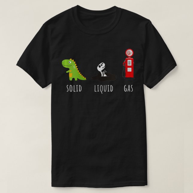 Kemi för fossila bränslen rex fast flytande gas t shirt (Design framsida)