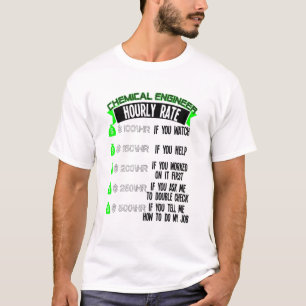 Kemi för timtaxa för kemisk Ingenjör T Shirt