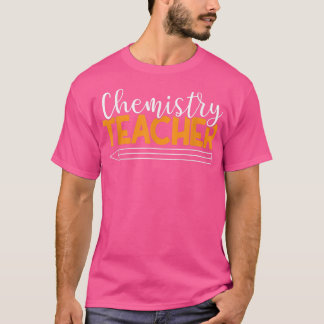 Kemi Lacher Chemistry Biology Scienc T Shirt